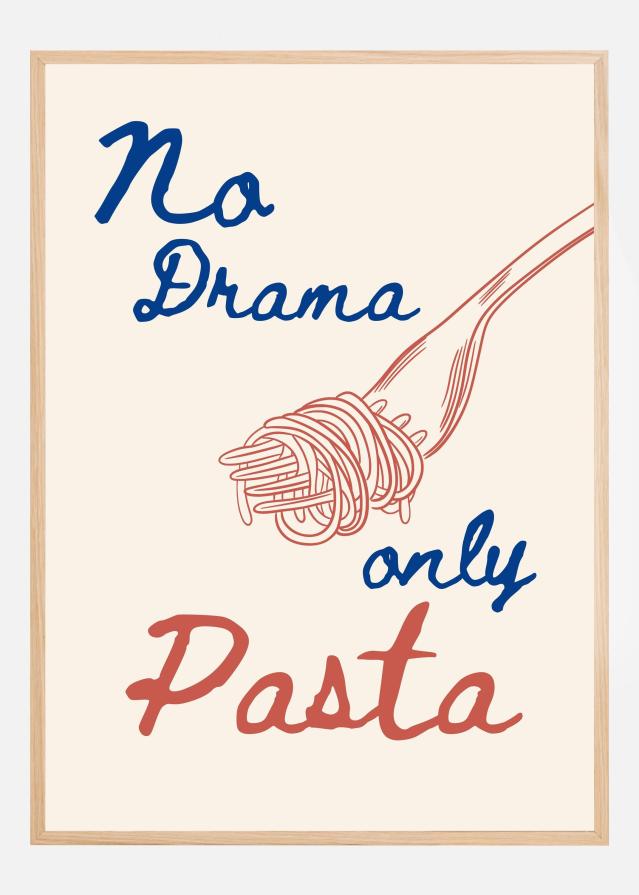 No drama only pasta Plakat